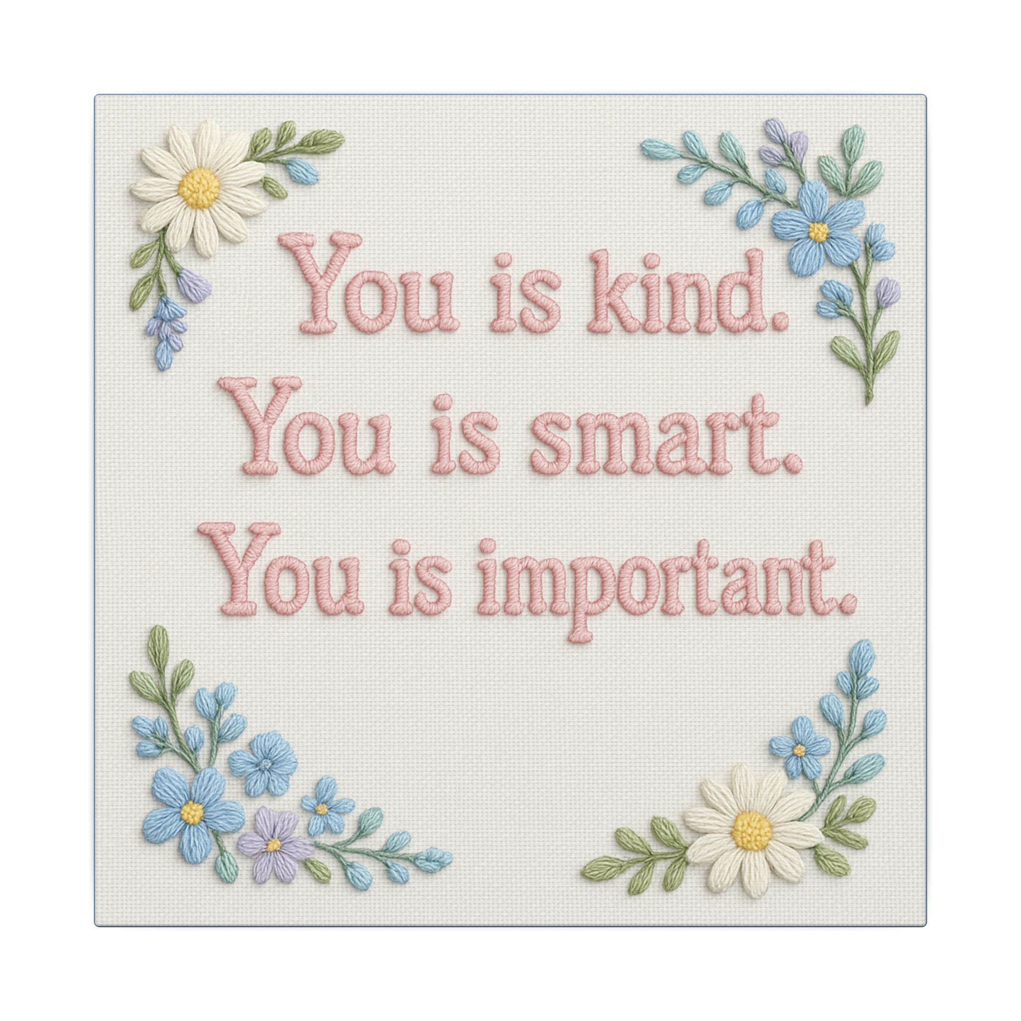 Kind,Smart,Important TH Canvas