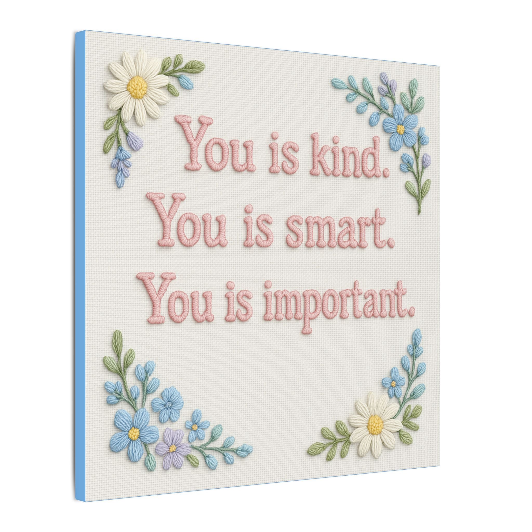 Kind,Smart,Important TH Canvas