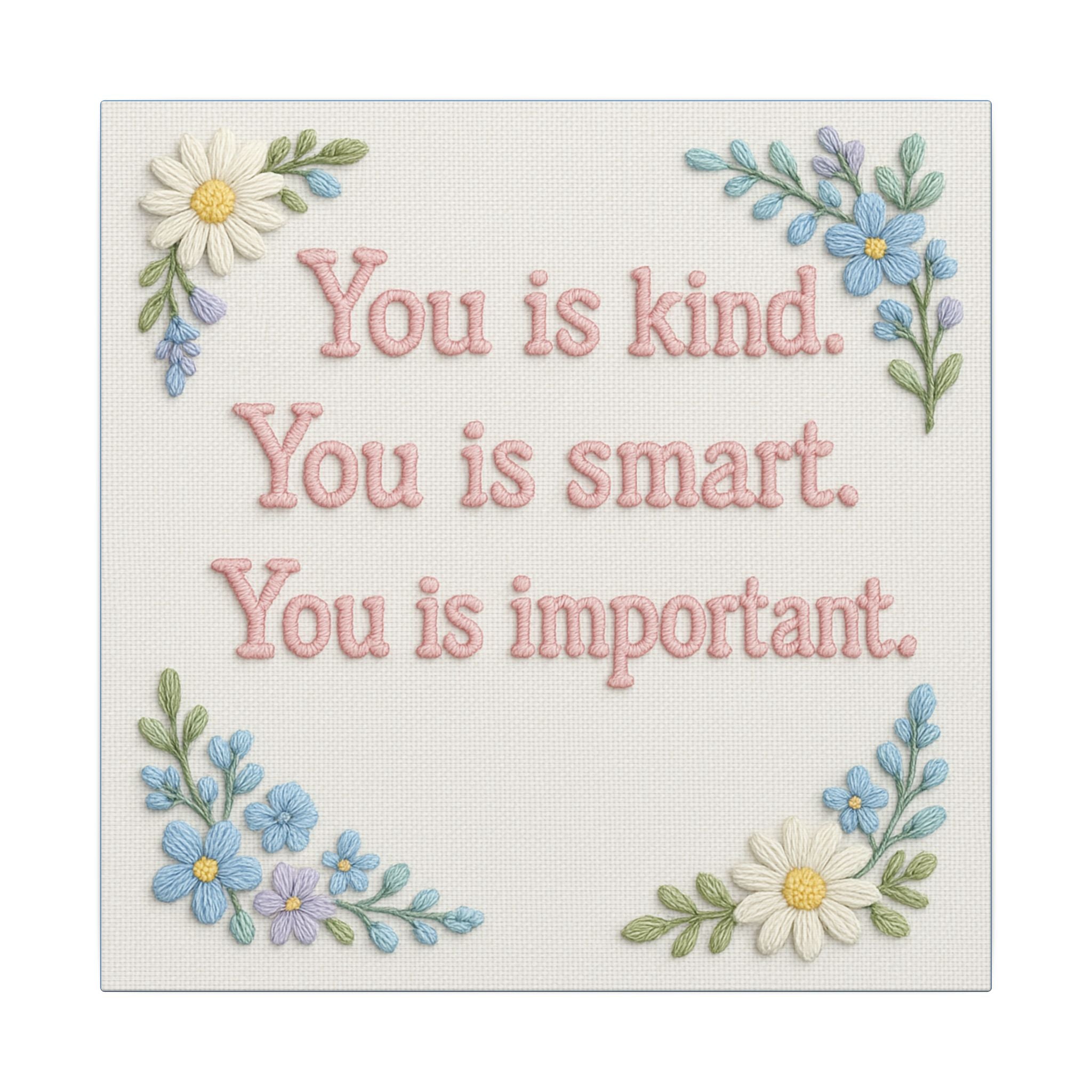 Kind,Smart,Important TH Canvas