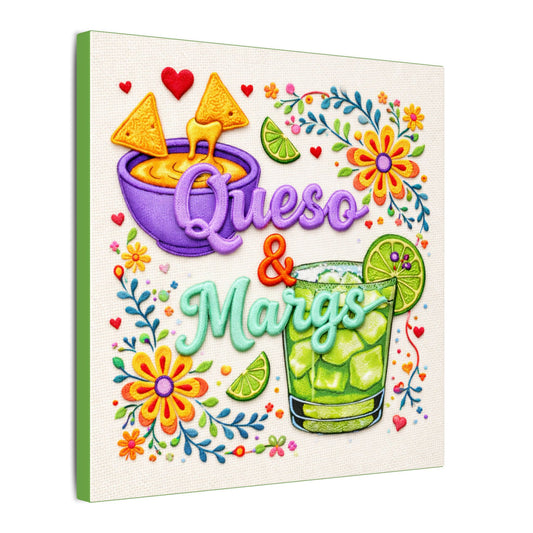 Queso & Margs Canvas
