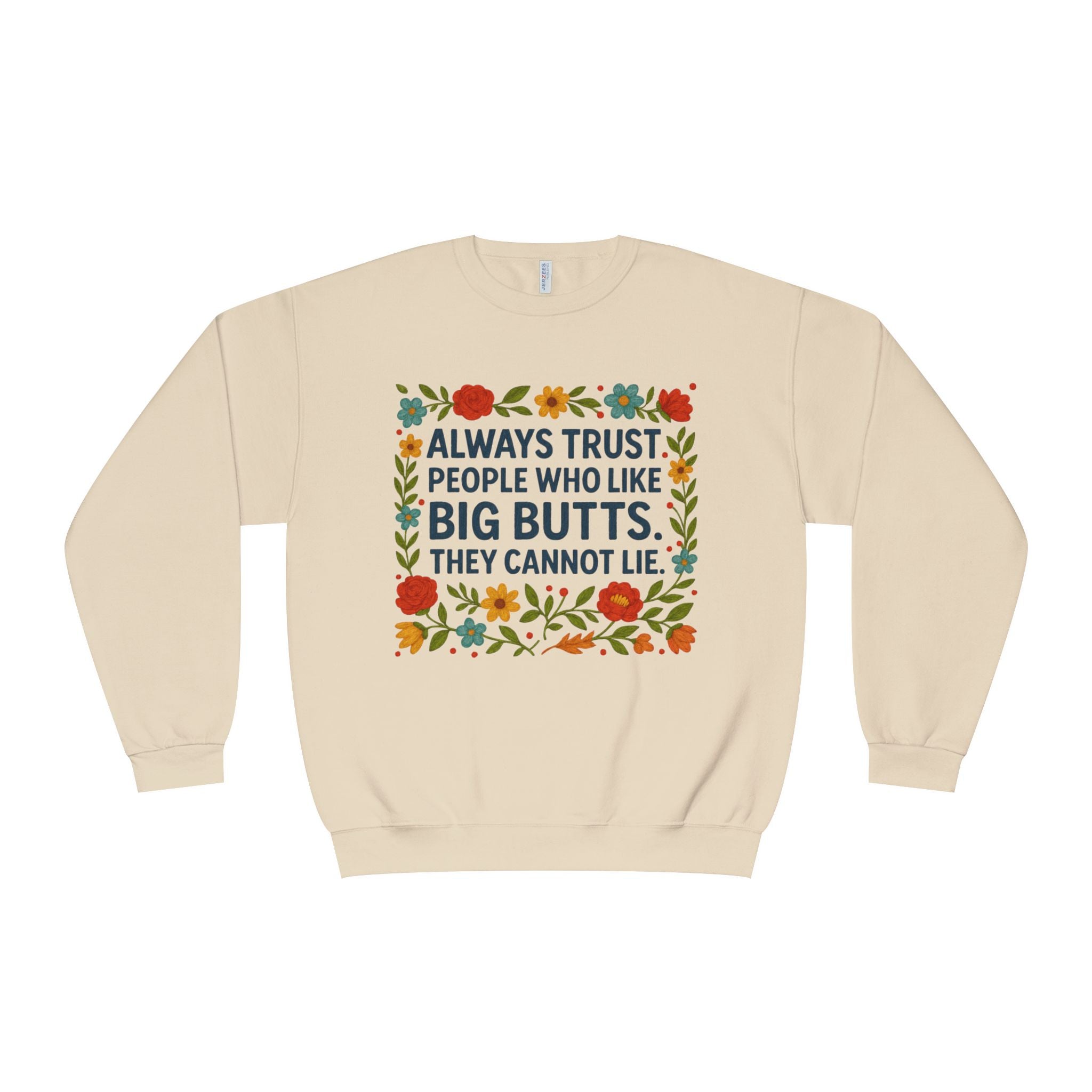 Big Butts Crewneck Sweatshirt