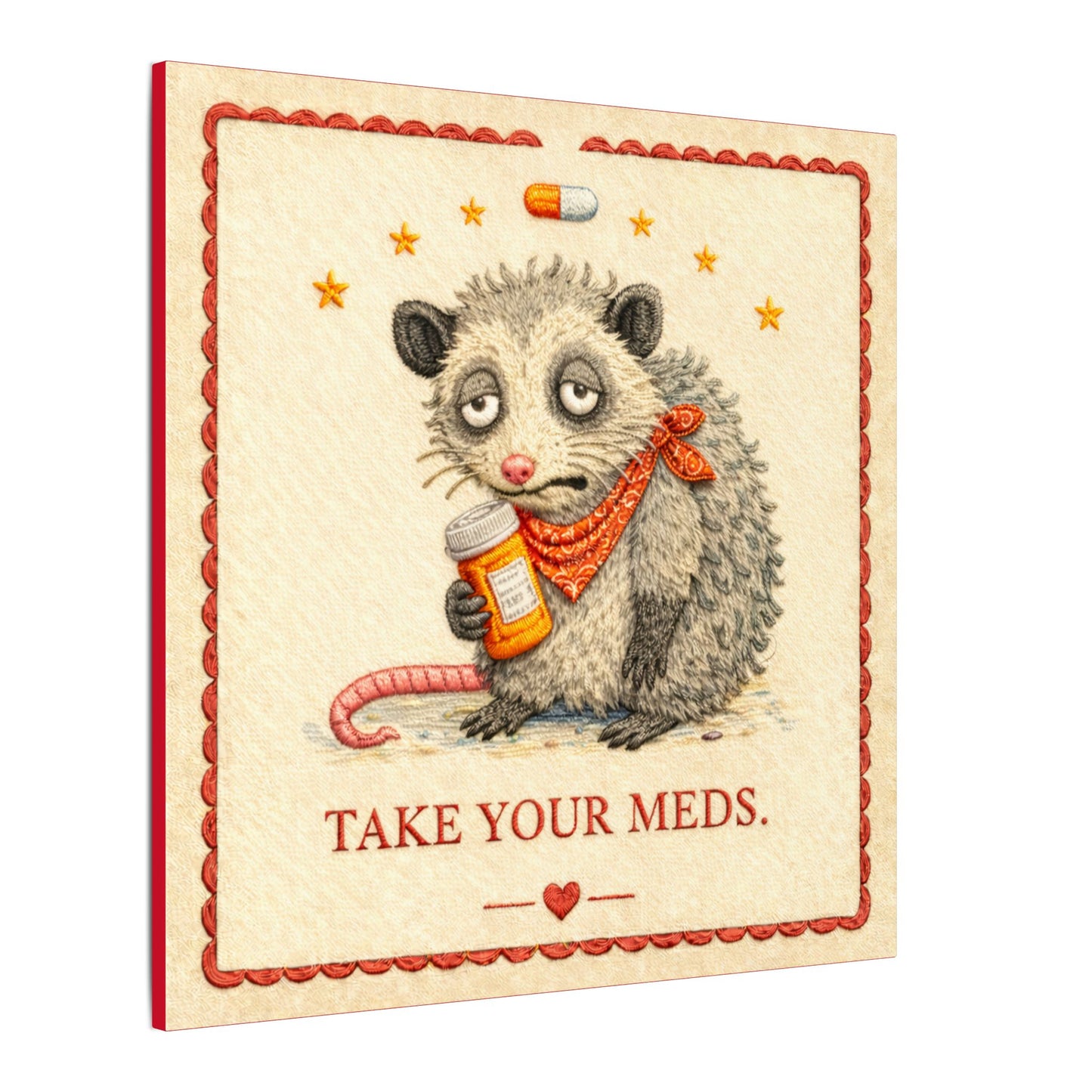 Take Your Meds Canvas