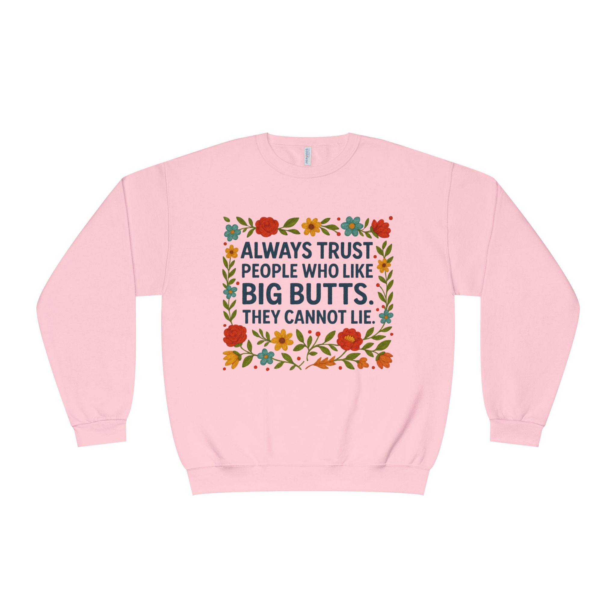 Big Butts Crewneck Sweatshirt