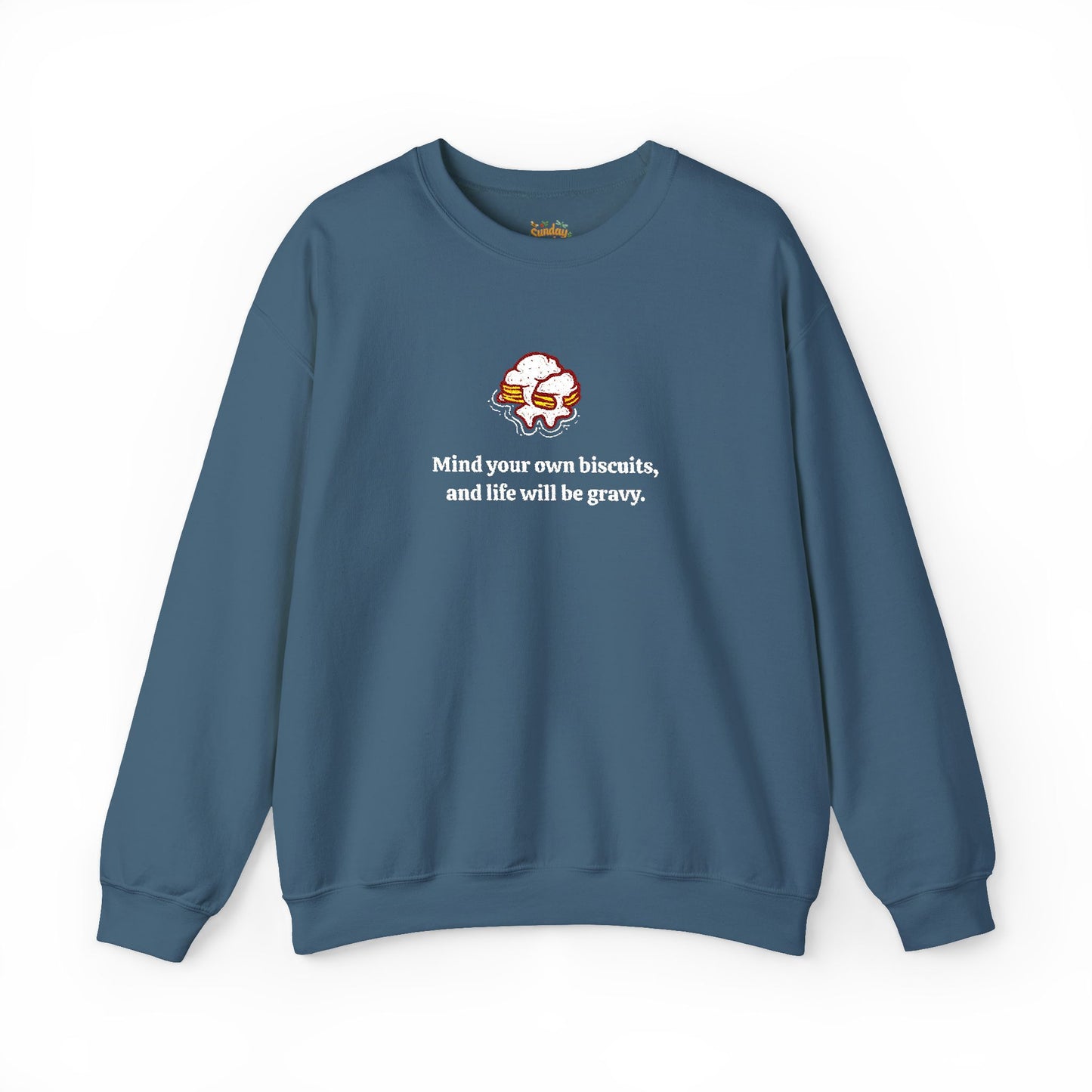 Mind your biscuits  Unisex Heavy Blend™ Crewneck Sweatshirt