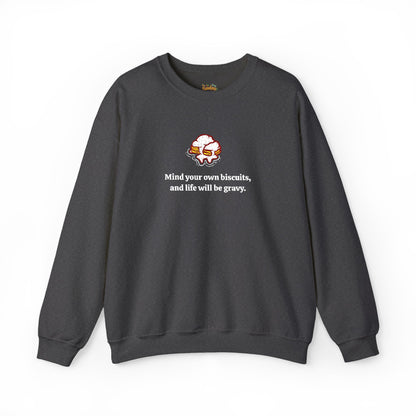 Mind your biscuits  Unisex Heavy Blend™ Crewneck Sweatshirt