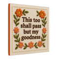 Shall Pass Canvas