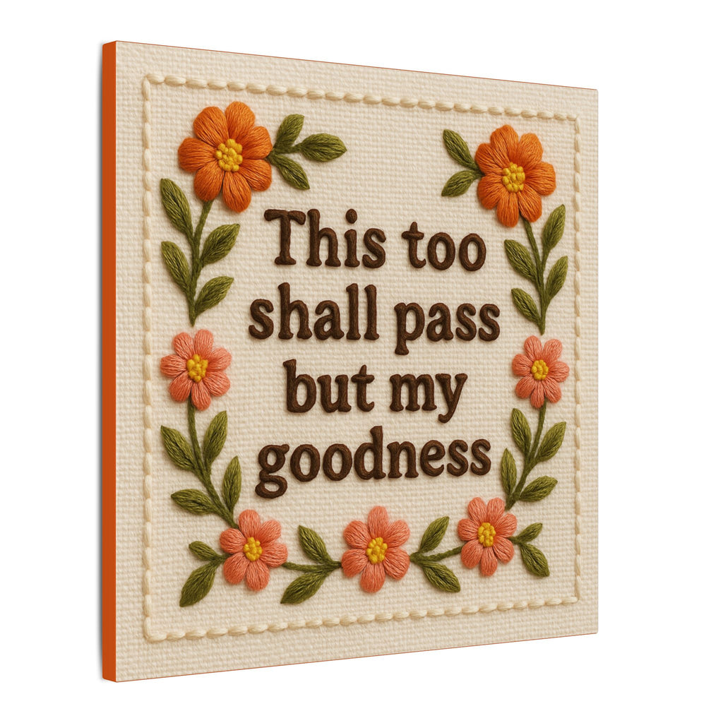 Shall Pass Canvas