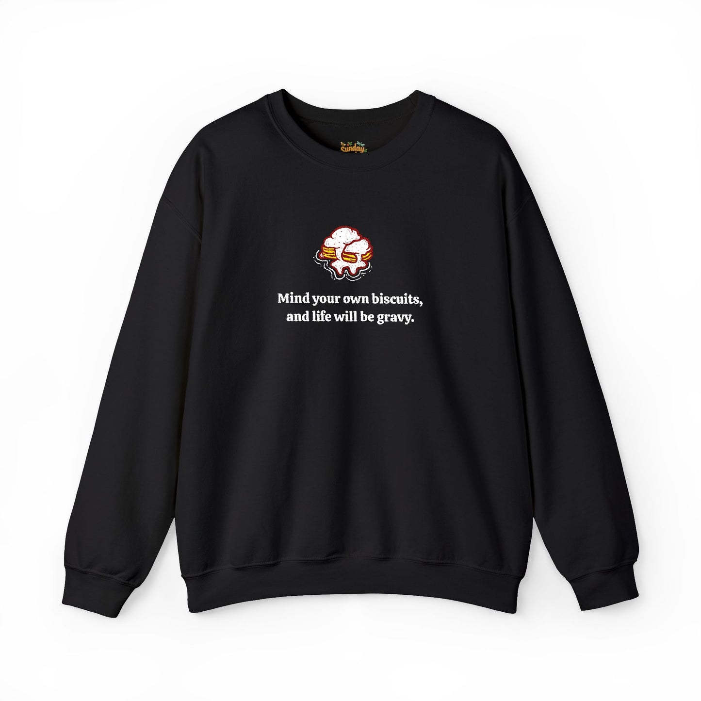 Mind your biscuits  Unisex Heavy Blend™ Crewneck Sweatshirt