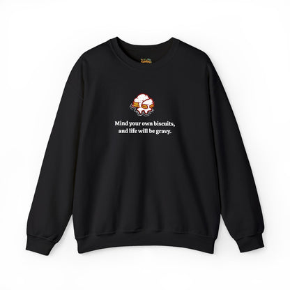 Mind your biscuits  Unisex Heavy Blend™ Crewneck Sweatshirt