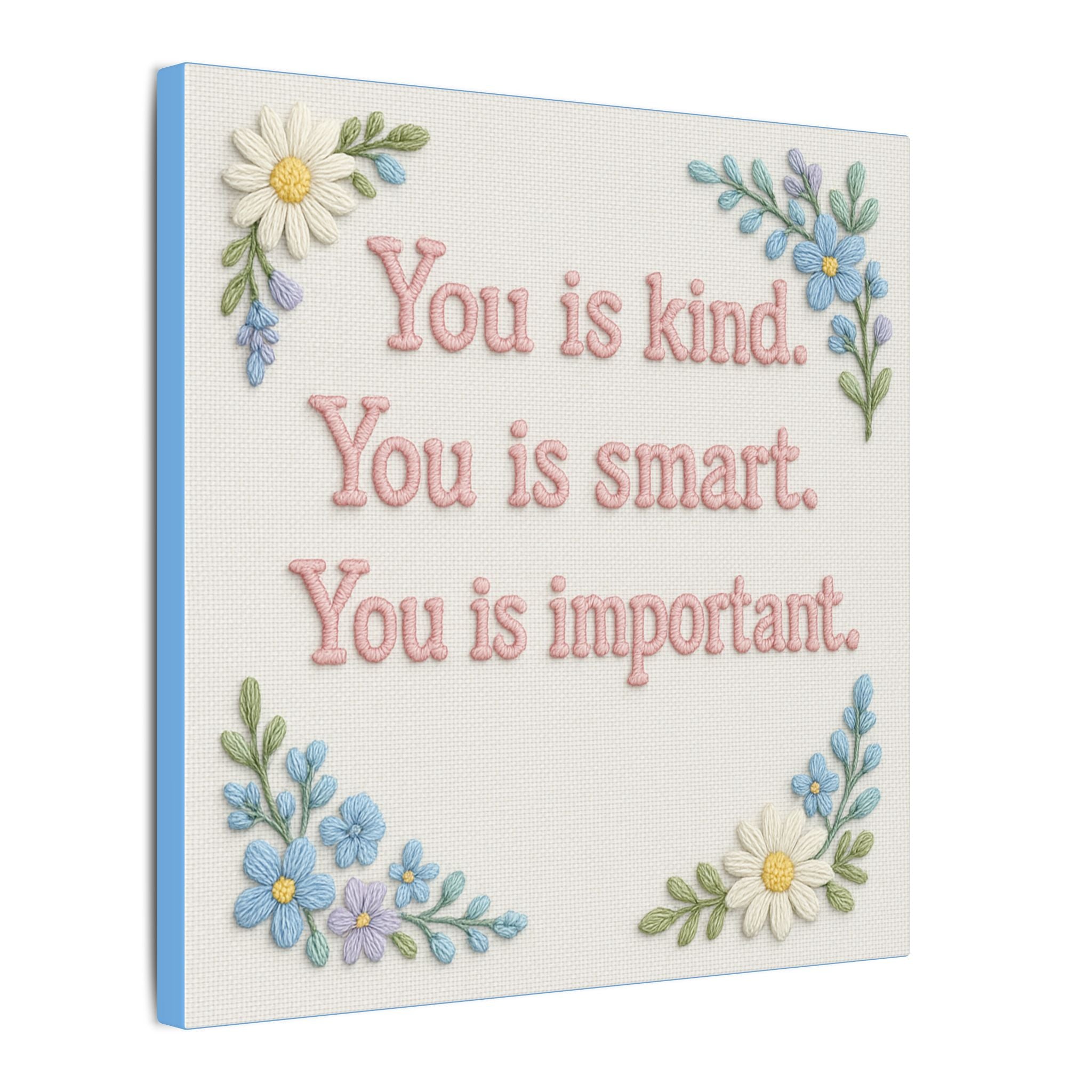 Kind,Smart,Important TH Canvas