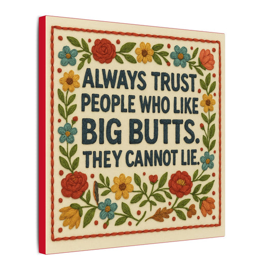 Cannot Lie Canvas