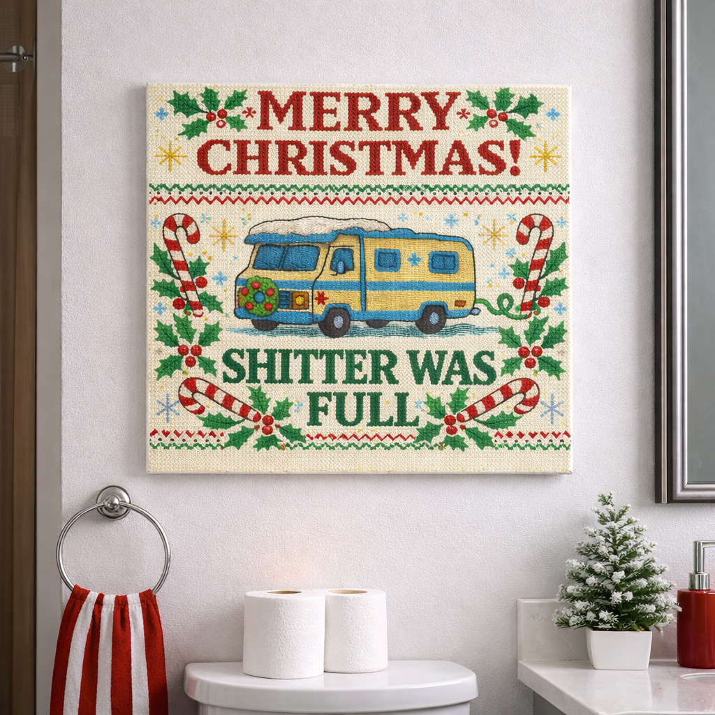 Shi**er Was Full Canvas