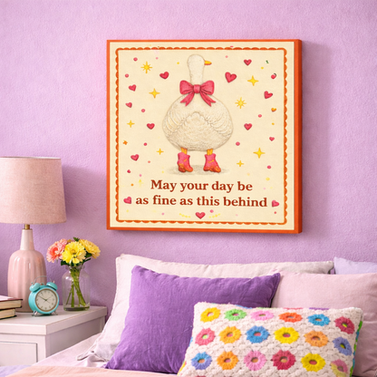 May Your Day Be Fine Canvas
