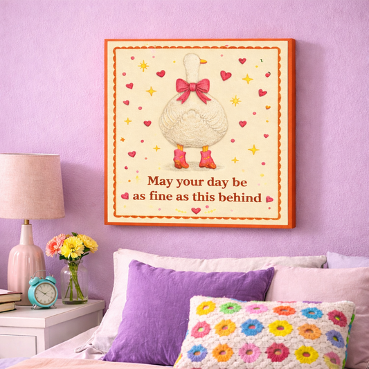 May Your Day Be Fine Canvas